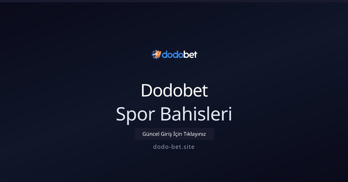 Dodobet Spor Bahisleri